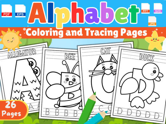 Alphabet Coloring Pages for Kids: Graphics & Coloring Pages Amp