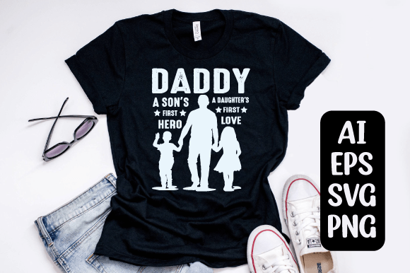 Daddy’s First Hero & First Love SVG: Graphics for Print Templates