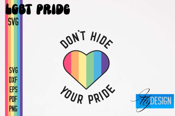 LGBT Pride SVG Design Stay Proud SVG Graphics