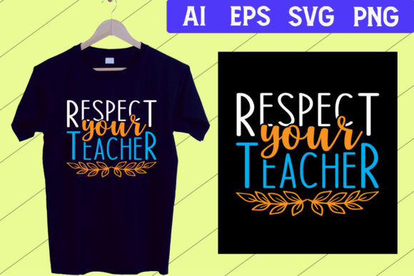 Teacher’s Day Respect SVG: Graphics & Print Templates